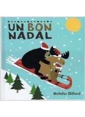 BON NADAL, UN  | 9788415315629 | OLDLAND, NICHOLAS | Cooperativa Cultural Rocaguinarda
