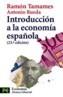 INTRODUCCION A LA ECONOMIA ESPAÑOLA | 9788420639604 | TAMAMES, RAMON | Cooperativa Cultural Rocaguinarda