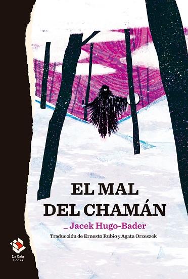 MAL DEL CHAMÁN, EL  | 9788417496593 | HUGO-BADER, JACEK | Cooperativa Cultural Rocaguinarda