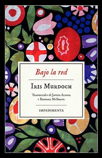 BAJO LA RED | 9788417115890 | MURDOCH, IRIS | Cooperativa Cultural Rocaguinarda