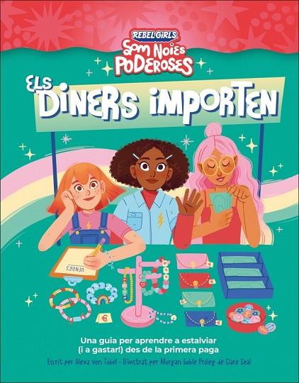 DINERS IMPORTEN, ELS (SOM NOIES PODEROSES) | 9780241752883 | VON TOBEL, ALEXA/ANNIE, SHAPIRO | Cooperativa Cultural Rocaguinarda