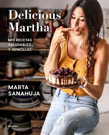 DELICIOUS MARTHA | 9788417752873 | SANAHUJA, MARTA | Cooperativa Cultural Rocaguinarda