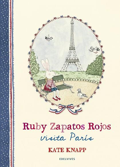 RUBY ZAPATOS ROJOS VISITA PARÍS | 9788414017036 | KNAPP, KATE | Cooperativa Cultural Rocaguinarda