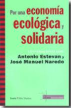 POR UNA ECONOMIA ECOLOGICA Y SOLIDARIA, CONVERSACIONES CON... | 9788498881141 | XARXA D'ECONOMIA SOLIDARIA | Cooperativa Cultural Rocaguinarda