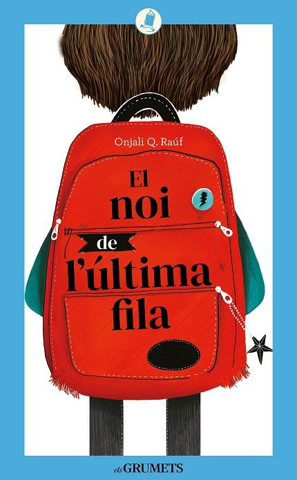 NOI DE L'ÚLTIMA FILA, EL | 9788424675844 | RAÚF, ONJALI Q | Cooperativa Cultural Rocaguinarda