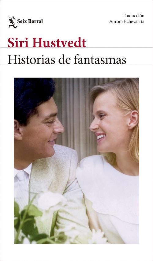 HISTORIAS DE FANTASMAS | 9788432249808 | HUSTVEDT, SIRI | Cooperativa Cultural Rocaguinarda
