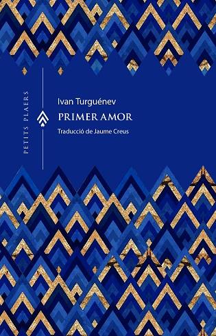PRIMER AMOR | 9791399051285 | TURGUÉNEV, IVAN | Cooperativa Cultural Rocaguinarda