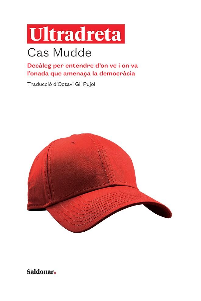 ULTRADRETA | 9788417611422 | MUDDE, CAS | Cooperativa Cultural Rocaguinarda