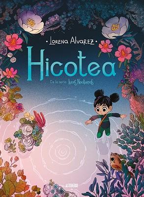 HICOTEA. LUCES NOCTURNAS 2 | 9788417575250 | ALVAREZ, LORENA | Cooperativa Cultural Rocaguinarda