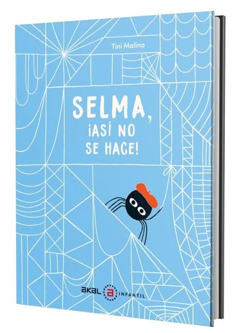 SELMA ¡ASÍ NO SE HACE! | 9788446058120 | MALINA, TINI | Cooperativa Cultural Rocaguinarda