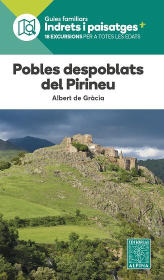 POBLES DESPOBLATS DEL PIRINEU | 9788470112065 | DE GRACIA LAGO, ALBERT | Cooperativa Cultural Rocaguinarda