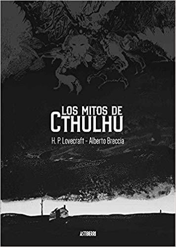 MITOS DE CTHULHU, LOS | 9788417575489 | LOVECRAFT, H. P. / BRECCIA, ALBERTO | Cooperativa Cultural Rocaguinarda