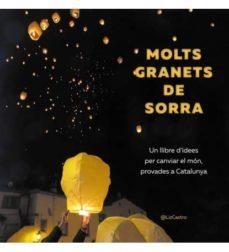 MOLTS GRANETS DE SORRA | 9781611500554 | Cooperativa Cultural Rocaguinarda