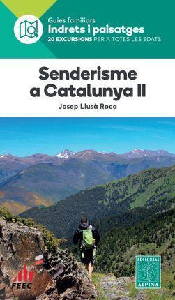 SENDERISME A CATALUNYA II | 9788480909297 | Cooperativa Cultural Rocaguinarda