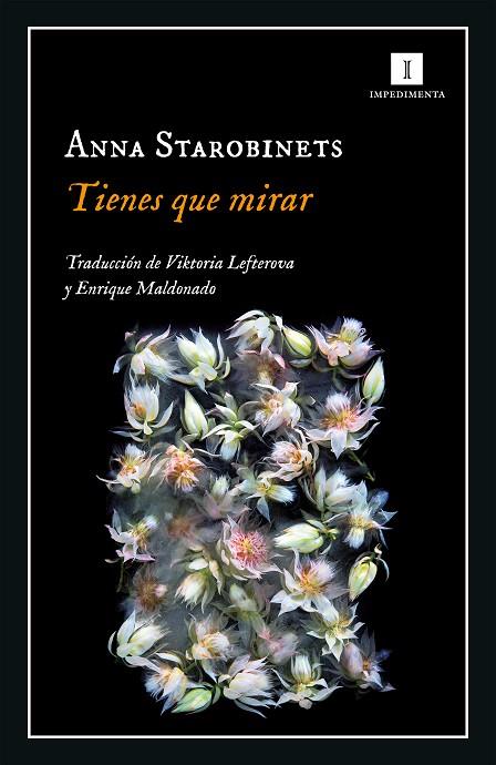 TIENES QUE MIRAR | 9788417553906 | STAROBINETS, ANNA | Cooperativa Cultural Rocaguinarda