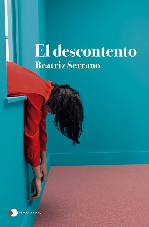 DESCONTENTO, EL | 9788499989860 | SERRANO, BEATRIZ | Cooperativa Cultural Rocaguinarda