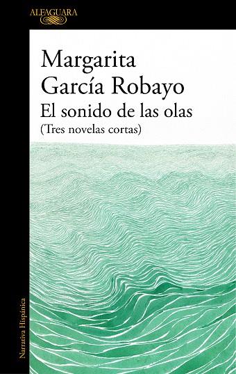 SONIDO DE LAS OLAS, EL (MAPA DE LAS LENGUAS) | 9788420455716 | GARCÍA ROBAYO, MARGARITA | Cooperativa Cultural Rocaguinarda