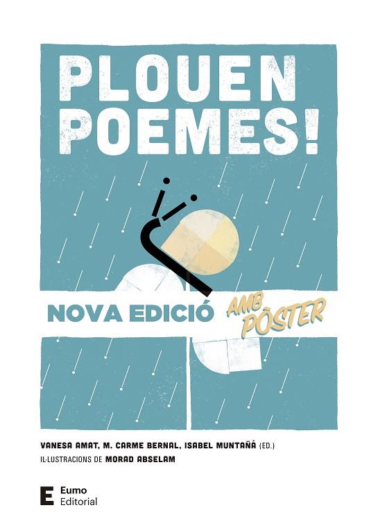 PLOUEN POEMES! (EDICIÓ AMB PÒSTER) | 9788497666770 | AMAT CASTELLS, VANESA/BERNAL CREUS, M. CARME/MUNTAÑÁ SALARICH, ISABEL | Cooperativa Cultural Rocaguinarda