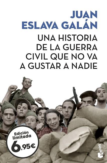 HISTORIA DE LA GUERRA CIVIL QUE NO VA A GUSTAR A NADIE, UNA | 9788408209089 | ESLAVA GALÁN, JUAN | Cooperativa Cultural Rocaguinarda