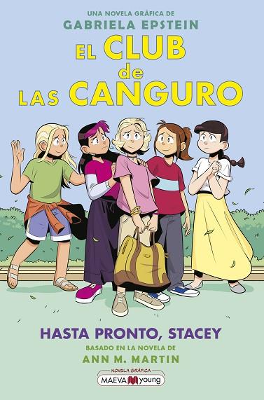 CLUB DE LAS CANGURO, EL 11: HASTA PRONTO, STACEY | 9788419638595 | EPSTEIN, GABRIELA | Cooperativa Cultural Rocaguinarda