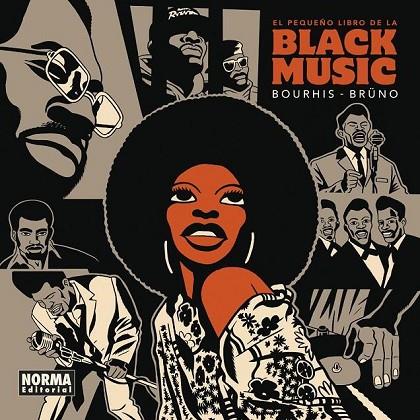 PEQUEÑO LIBRO DE LA BLACK MUSIC, EL | 9788467940886 | BOURHIS & BRÜNO | Cooperativa Cultural Rocaguinarda
