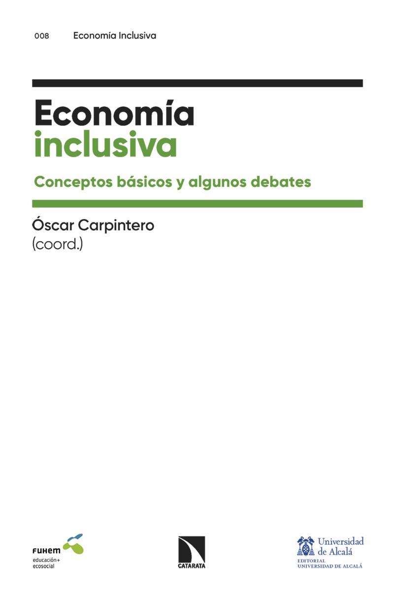 ECONOMÍA INCLUSIVA | 9788410674653 | CARPINTERO, ÓSCAR | Cooperativa Cultural Rocaguinarda