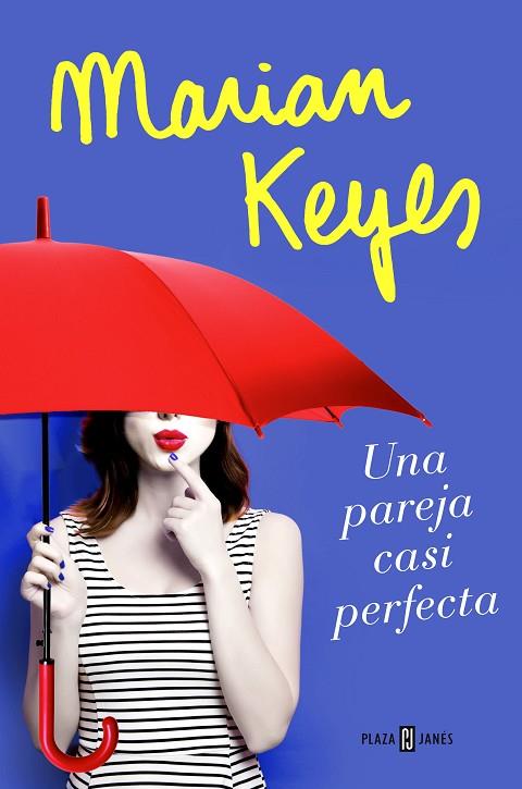 UNA PAREJA CASI PERFECTA | 9788401020827 | MARIAN KEYES | Cooperativa Cultural Rocaguinarda