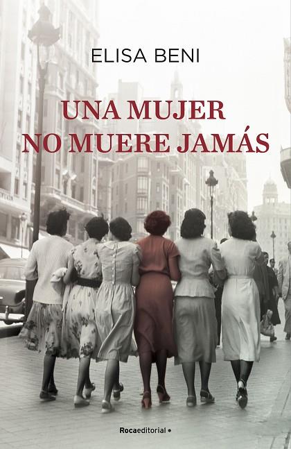 MUJER NO MUERE JAMÁS, UNA | 9788418417306 | BENI, ELISA | Cooperativa Cultural Rocaguinarda