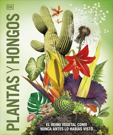 PLANTAS Y HONGOS (MUNDO 3D) | 9780241702956 | DK | Cooperativa Cultural Rocaguinarda