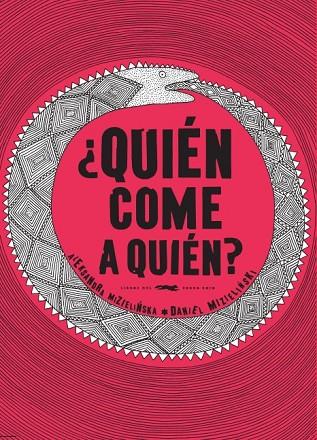 ¿QUIÉN COME A QUIÉN? | 9788494164552 | Cooperativa Cultural Rocaguinarda