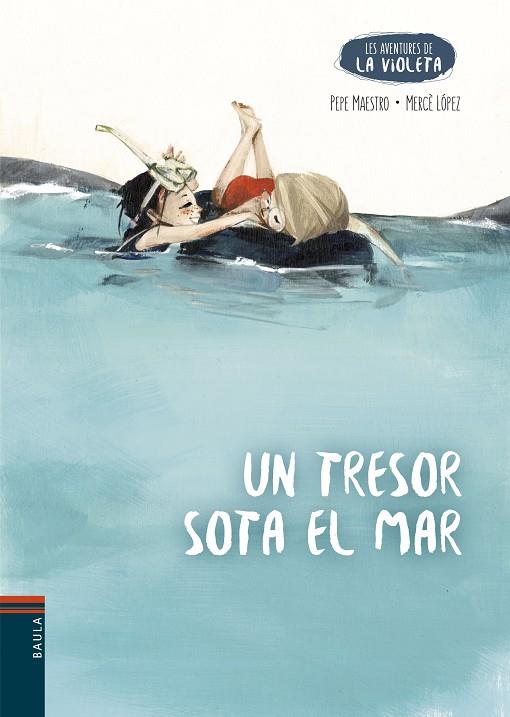 TRESOR SOTA EL MAR, UN | 9788447953943 | MAESTRO SARRIÓN, PEPE | Cooperativa Cultural Rocaguinarda