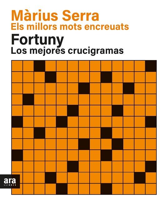 MILLORS MOTS ENCREUATS DE MÀRIUS SERRA & LOS MEJORES CRUCIGRAMAS DE FORTUNY, ELS | 9788418928383 | SERRA I ROIG, MÀRIUS/FORTUNY I BOLADERAS, JORDI | Cooperativa Cultural Rocaguinarda