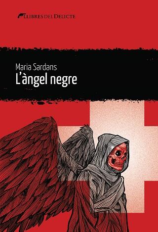ÀNGEL NEGRE, L' | 9788412062595 | SARDANS, MARIA | Cooperativa Cultural Rocaguinarda