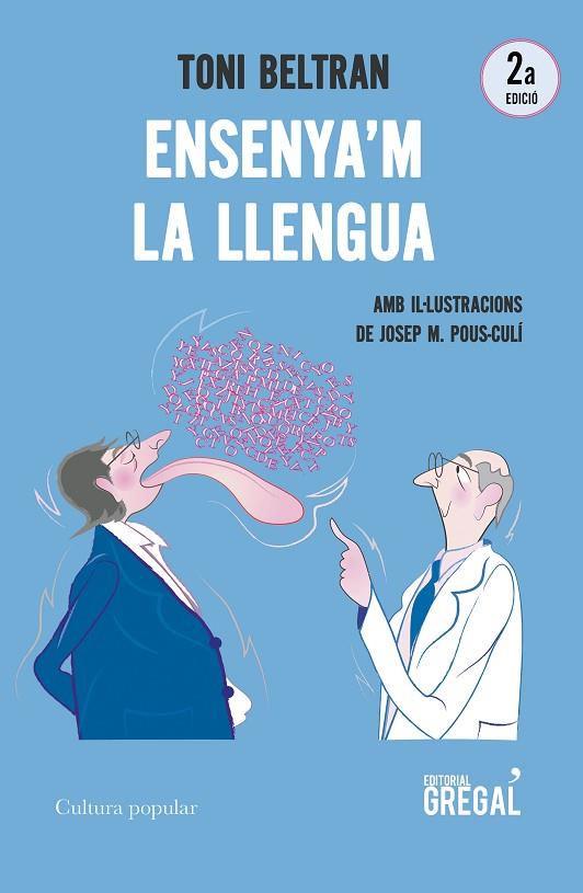 ENSENYA'M LA LLENGUA | 9788417082680 | BELTRAN GENESCÀ, ANTONI | Cooperativa Cultural Rocaguinarda