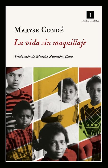 VIDA SIN MAQUILLAJE, LA  | 9788417553418 | CONDÉ, MARYSE | Cooperativa Cultural Rocaguinarda