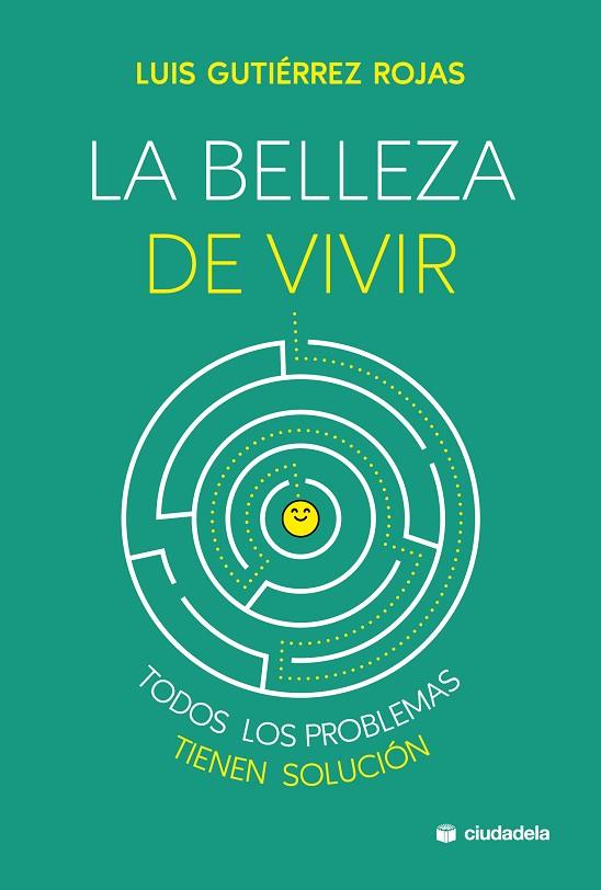 BELLEZA DE VIVIR, LA  | 9788415436461 | GUTIÉRREZ ROJAS, LUIS | Cooperativa Cultural Rocaguinarda