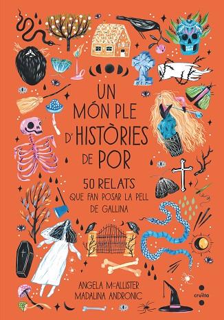 MÓN PLE D'HISTÒRIES DE POR, UN | 9788466148429 | MCALLISTER, ANGELA | Cooperativa Cultural Rocaguinarda