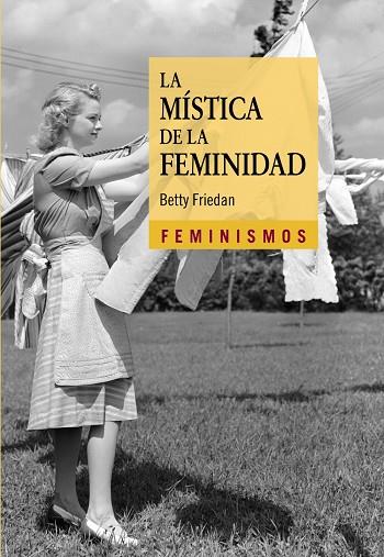 MÍSTICA DE LA FEMINIDAD, LA | 9788437636047 | FRIEDAN, BETTY | Cooperativa Cultural Rocaguinarda