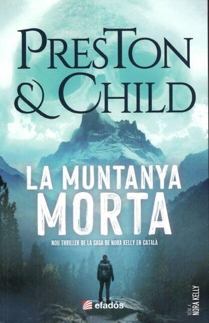 MUNTANYA MORTA, LA | 9791387658687 | PRESTON / CHILD | Cooperativa Cultural Rocaguinarda