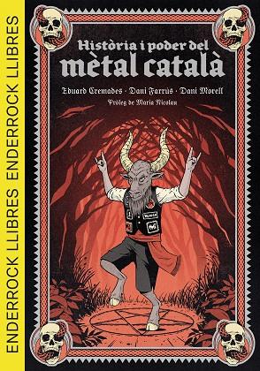 HISTÒRIA I PODER DEL MÈTAL CATALÀ | 9788409693153 | CREMADES MARTÍ, EDUARD/FARRÚS LACASA, DANIEL/MORELL CORTÉS, DANIEL/NICOLAU I ROCABAYERA, MARIA | Cooperativa Cultural Rocaguinarda