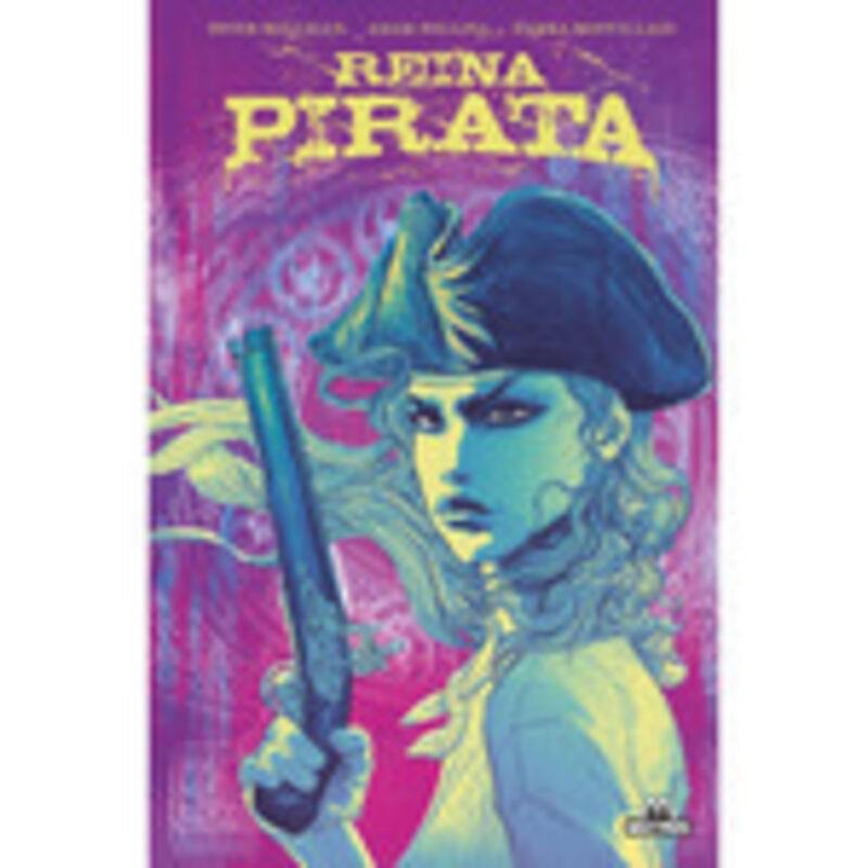 REINA PIRATA | 9788419903600 | MILLIGAN, PETER | Cooperativa Cultural Rocaguinarda