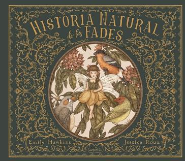 HISTORIA NATURAL DE LES FADES | 9788418279218 | HAWKING, EMILY / ROUX, JESSICA | Cooperativa Cultural Rocaguinarda