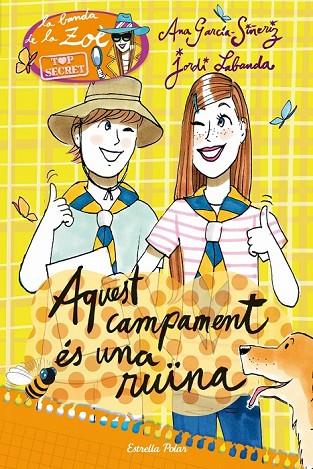 AQUEST CAMPAMENT ÉS UNA RUÏNA | 9788490573327 | ANA GARCÍA-SIÑERIZ | Cooperativa Cultural Rocaguinarda