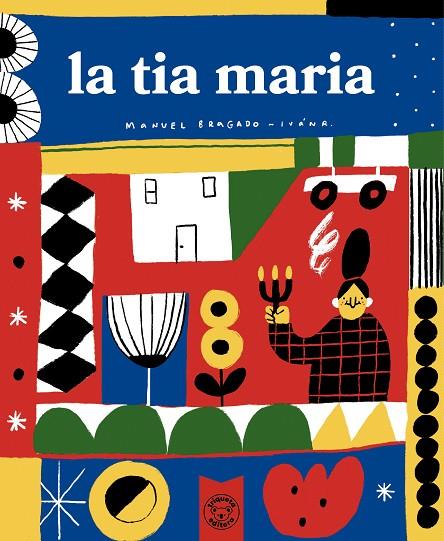 TIA MARIA, LA | 9791387501129 | BRAGADO, MANUEL | Cooperativa Cultural Rocaguinarda