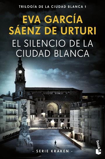 SILENCIO DE LA CIUDAD BLANCA, EL | 9788408269717 | GARCÍA SÁENZ DE URTURI, EVA | Cooperativa Cultural Rocaguinarda