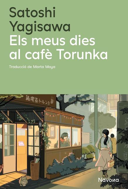 MEUS DIES AL CAFÈ TORUNKA, ELS | 9788410180352 | YAGISAWA, SATOSHI | Cooperativa Cultural Rocaguinarda
