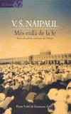 MES ENLLA DE LA FE | 9788429752182 | NAIPAUL, VIDIADHAR SURAJPRASAD | Cooperativa Cultural Rocaguinarda