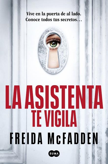 ASISTENTA TE VIGILA, LA (LA ASISTENTA 3) | 9788410257184 | MCFADDEN, FREIDA | Cooperativa Cultural Rocaguinarda