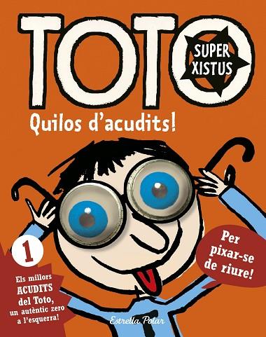 TOTO SUPERXISTUS. QUILOS D'ACUDITS | 9788416522279 | SERGE BLOCH | Cooperativa Cultural Rocaguinarda