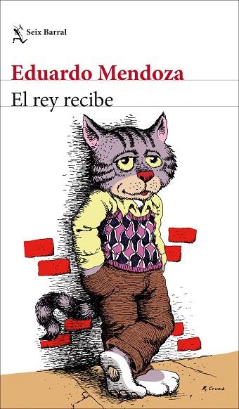 REY RECIBE, EL | 9788432234071 | MENDOZA, EDUARDO | Cooperativa Cultural Rocaguinarda
